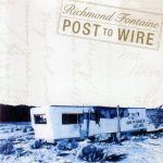Richmond Fontaine Post To Wire LP - White Vinyl-