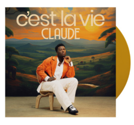 Claude C'est La Vie 7" - Yellow Vinyl -