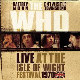 The Who Live At The Isle Of Wight Festival 1970 3LP