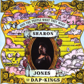 Sharon Jones & The Dap Kings - Give The People What They Want LP