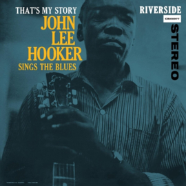 John Lee Hooker - That's My Story: John Lee Hooker Sings The Blues