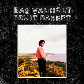 Bas van Holt - Fruit Basket LP