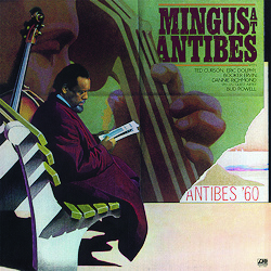 Charles Mingus: Mingus At Antibes 2LP