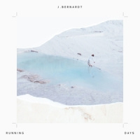 J. Bernardt Running Days 2LP