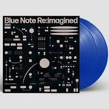 Blue Note Re:Imagined 2LP - Blue Vinyl-