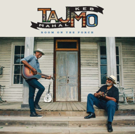 Taj Mahal & Keb Mo Room on the Porch LP