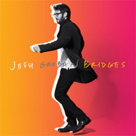 Josh Groban Bridges LP