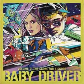 Baby Driver Volume 2: The Score For A Score LP