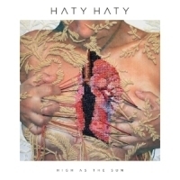 Haty Haty High As The Sun LP + CD