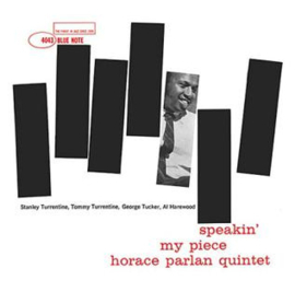 Horace Parlan Quintet Speakin' My Piece LP -Blue Note Classic Series-