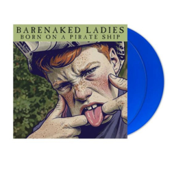 Barenaked Ladies - Born On A Pirate Ship 2LP