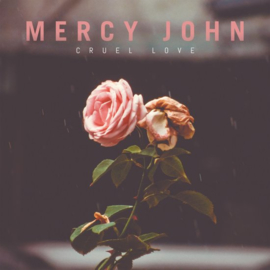 Mercy John Cruel Love 10" - Red Vinyl-