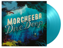 Morcheeba Dive Deep LP - Turquoise Vinyl -