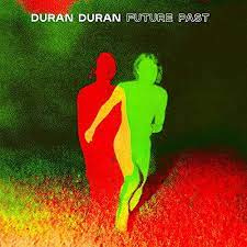 Duran Duran Future Past LP - Tranparant Red Vinyl-