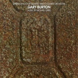 Gary Burton Seven Songs For Quartet and Chamber Orchestra 180g LP