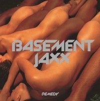 Basement Jaxx Remedy LP
