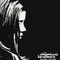 The Chemical Brothers Dig Your Own Hole 2LP