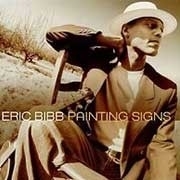 Eric Bibb - Painting Signs HQ 2LP