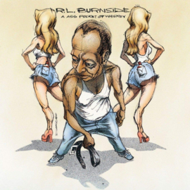 R.L. Burnside An Ass Pocket Of Whiskey LP