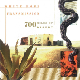 White Rose Transmisson  700 Miles Of Desert  2LP
