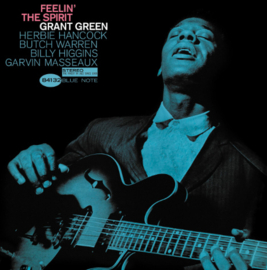 Grant Green Feelin' The Spirit (Blue Note Tone Poet Series) 180g LP