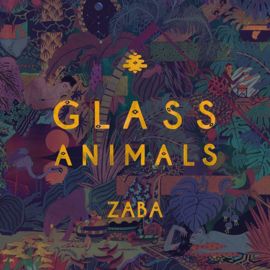 Glass Animals Zaba LP