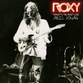 Neil Young Roxy Tonight's The Night Live 2LP