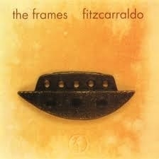 The Frames - Fitzcarraldo LP