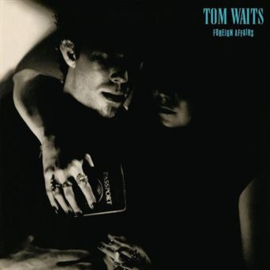 Tom Waits Foreign Affairs LP