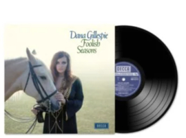 Dana Gillespie Foolish Seasons LP
