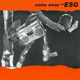 ESG Come Away With ESG LP