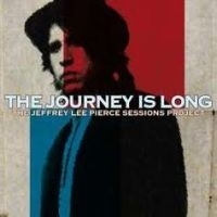 Jeffrey Lee Pierce - Journey Is Long HQ LP