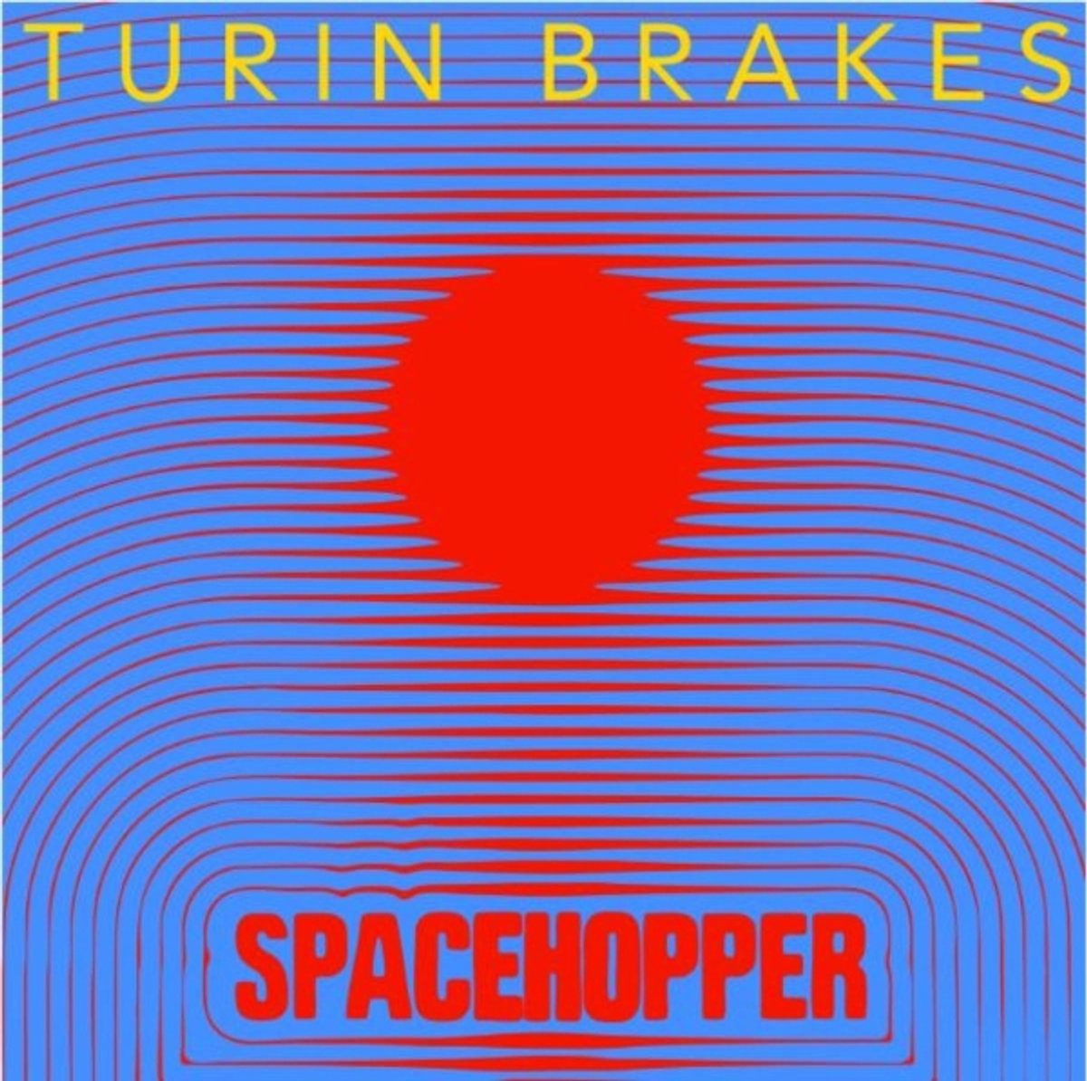 Turin Brakes Spacehopper LP -Transparent Blue Vinyl-