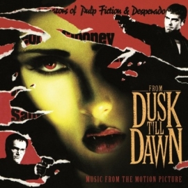 ORIGINAL SOUNDTRACK FROM DUSK TILL DAWN LP