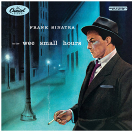 Frank Sinatra In the Wee Small Hours 180g LP