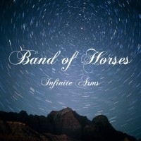 Band Of Horses Infinite Arms LP -reissue-