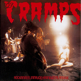 The Cramps - Rockinnreelininauklandnewzealandxxx LP