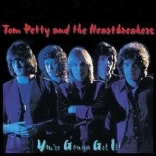Tom Petty - Your`e Gonna Get It LP