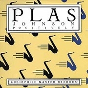 Plas Johnson - Positively HQ 2LP