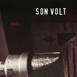 Son Volt Trace LP