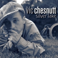 Vic Chesnutt Silver Lake 2LP