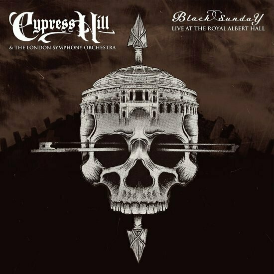 London Symphony Orchestra & Cypress Hill  Black Sunday Live At The Royal Albert Hall 2LP