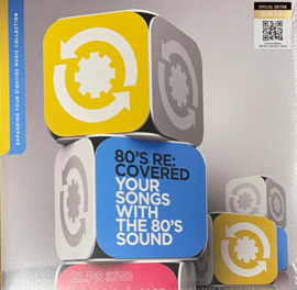 Various – 80's Re:Covered - Your Songs With The 80's Sound LP