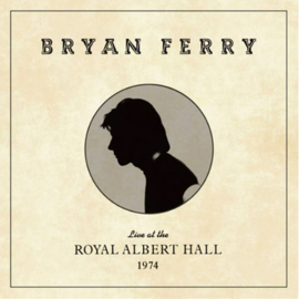 Bryan Ferry Live At The Royal Albert Hall 1974 LP