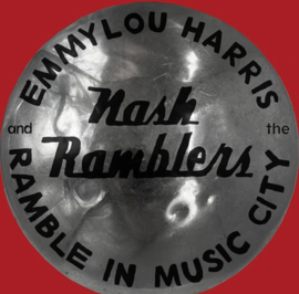 Emmylou Harris & The Nash Ramblers Ramble In Music City: The Lost Concert (1990) 2LP