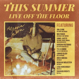 Alessia Cara’s This Summer LIve Off The Floor LP