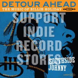 Southside Johnny Detour Ahead: The Music Of Billie Holiday LP