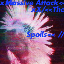 Massive Attack The Spoils/ Come Near Me LP -ltd-