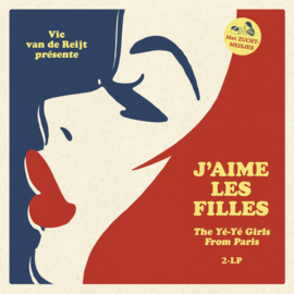 Various Artists J’aime les filles / The Yé-Yé Girls From Paris 2LP -Red & Blue Vinyl-