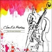 Charlie Haden - The Private Collection 3LP